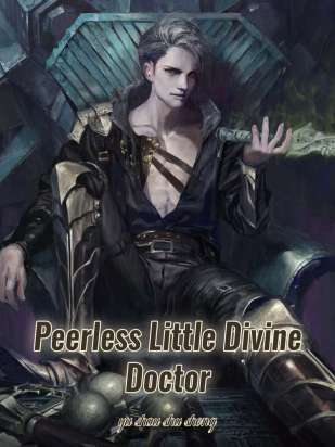 Peerless Little Divine Doctor