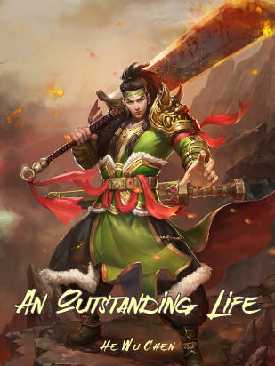 An Outstanding Life