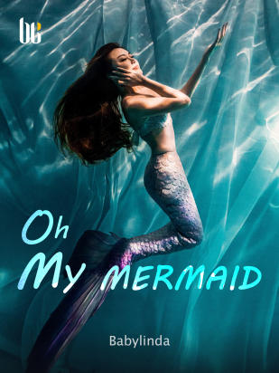 OH MY MERMAID