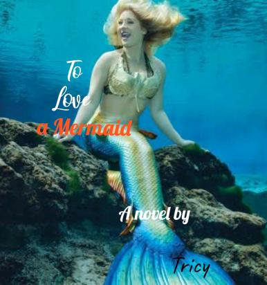 To Love a Mermaid