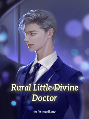 Rural Little Divine Doctor