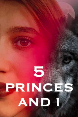 5 Princes and I