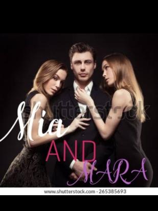 Mia and Mara