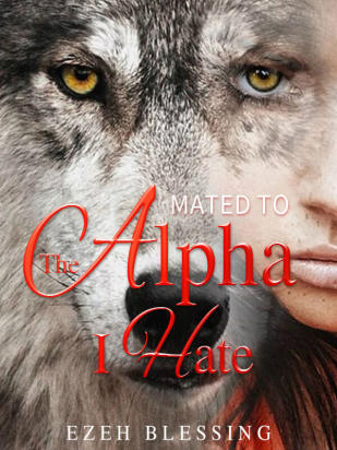 MATED TO THE ALPHA I HATE
