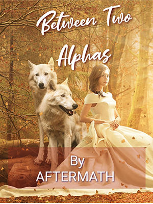 Between Two Alphas