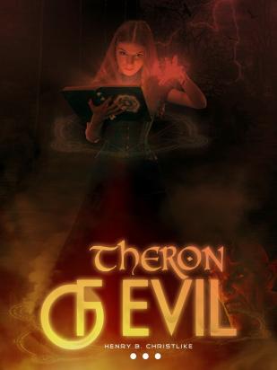 THERON OF EVIL