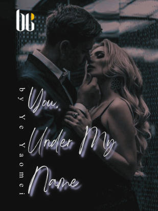 You, Under My Name