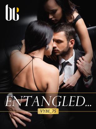 Entangled...
