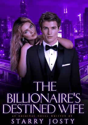 THE BILLIONAIRE'S DESTINED WIFE