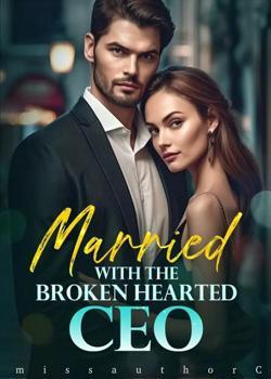 Married with the Brokenhearted CEO