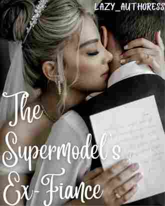 The Supermodel's Ex-Fiance