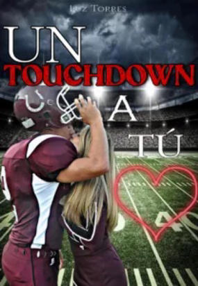 UN TOUCHDOWN A TÚ