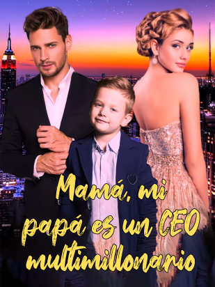 Mamá, mi papá es un CEO multimillonario