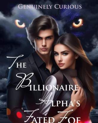The Billionaire Alpha's Fated Foe