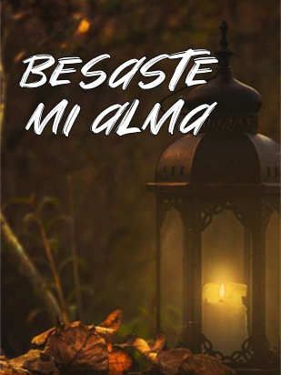 Besaste mi alma
