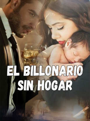 EL BILLONARIO SIN HOGAR