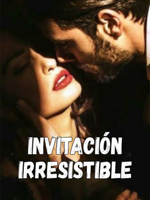 Invitación irresistible