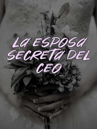 La esposa secreta del CEO