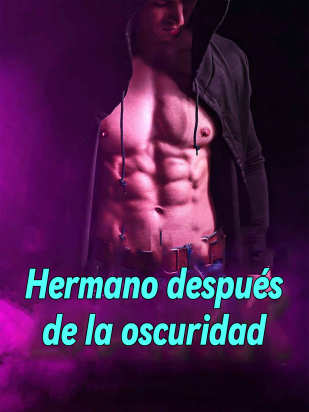 Hermano después de la oscuridad