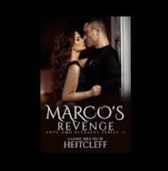 Marco's Revenge (Love and Betrayal Series II)