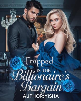 Trapped In The Billionaire's Bargain