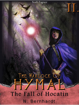The Warlock of Hymal - Book 2 - The Fall of Hocatin