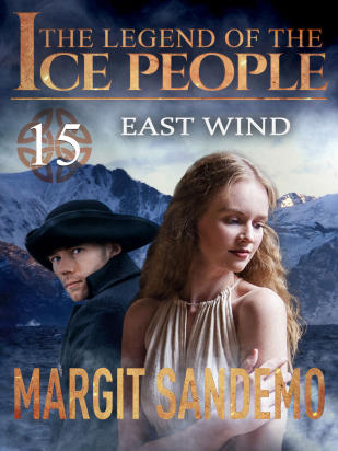 The Ice People 15 - The East Wind