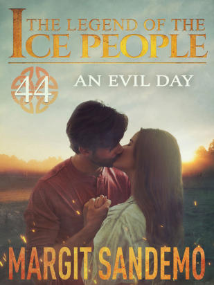 The Ice People 44 - An Evil Day
