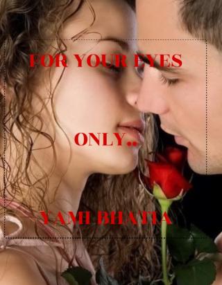 For your eyes only