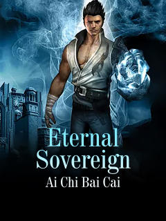 Eternal Sovereign Novel Full Story | Book - BabelNovel