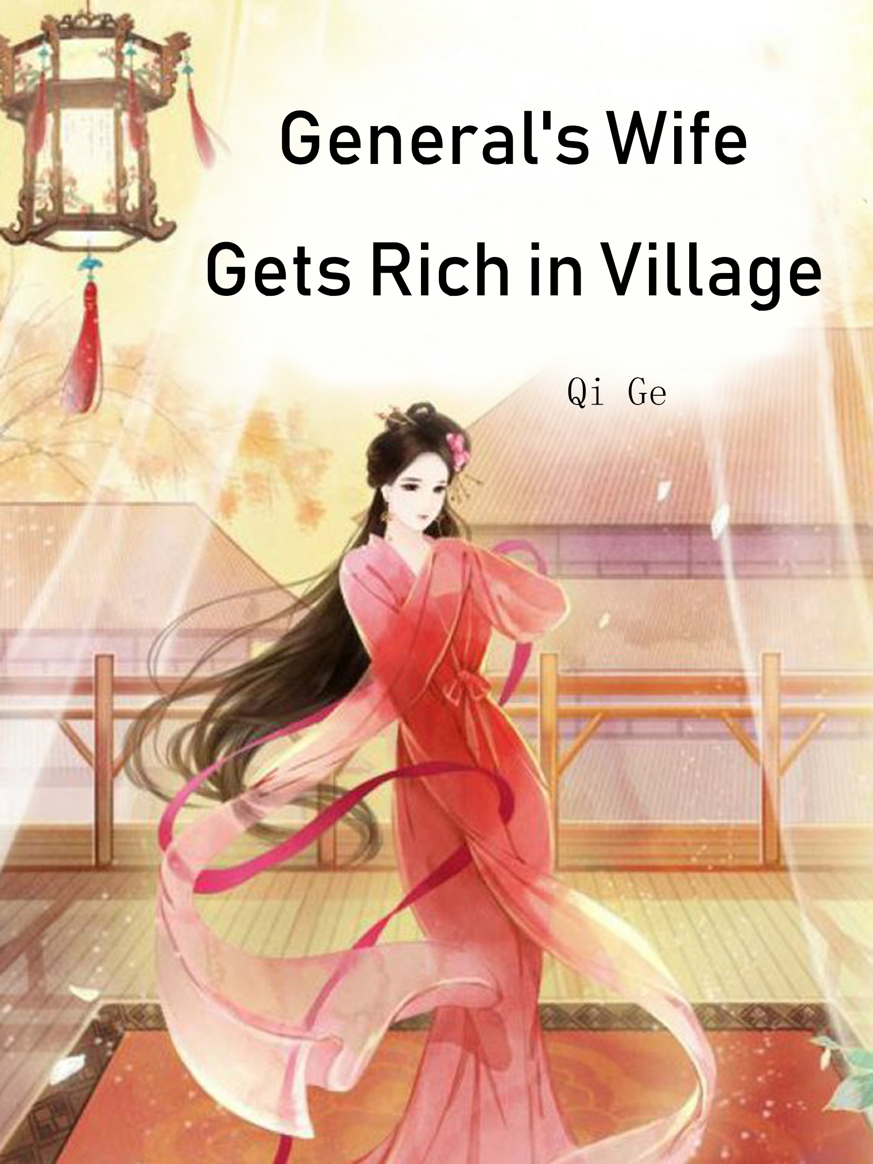 General's Wife Gets Rich in Village Novel Full Story | Book - BabelNovel