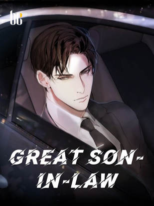 Great Son-in-law Novel Full Story | Book - BabelNovel