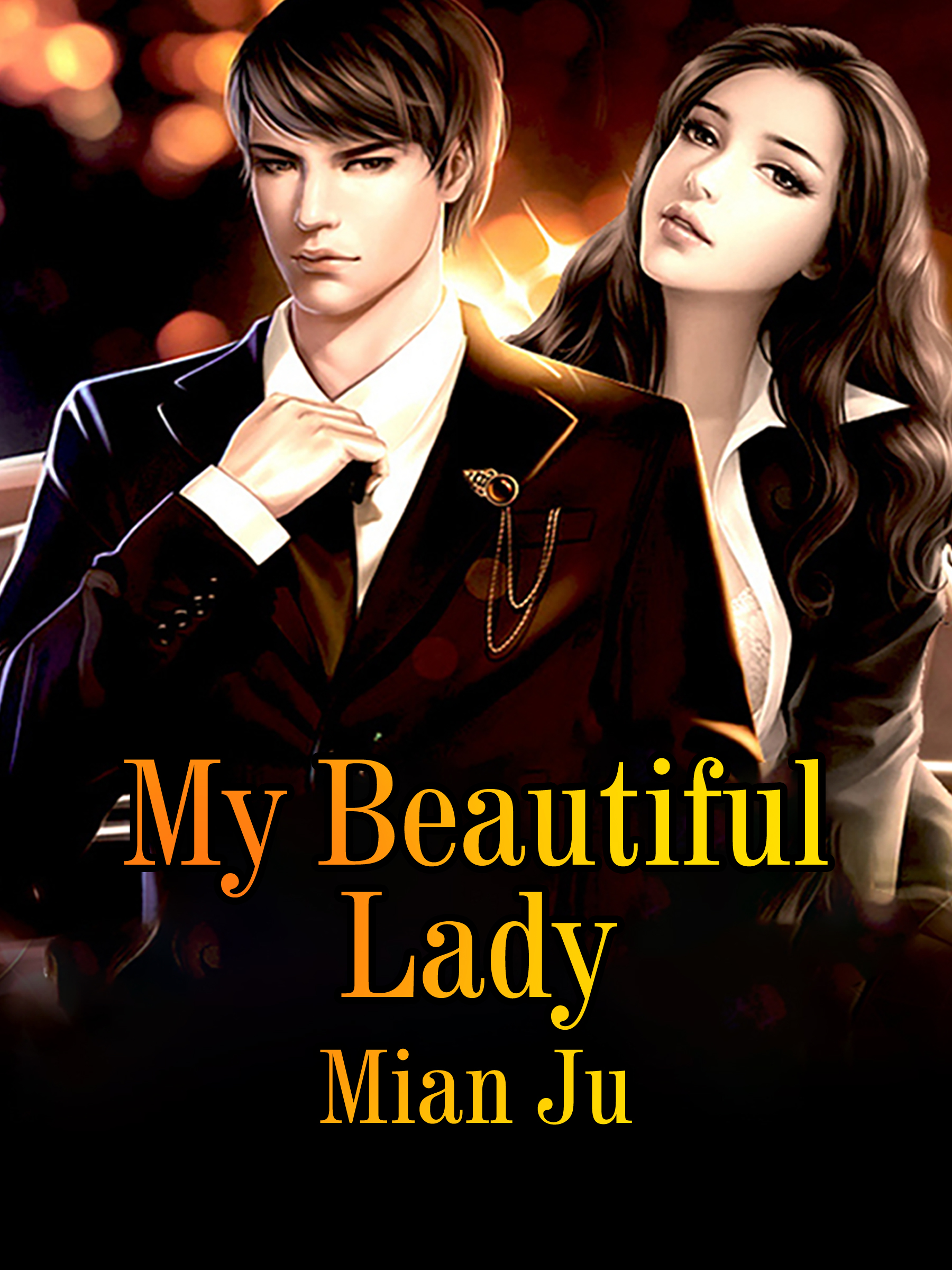 My Beautiful Lady Novel Full Story | Book - BabelNovel