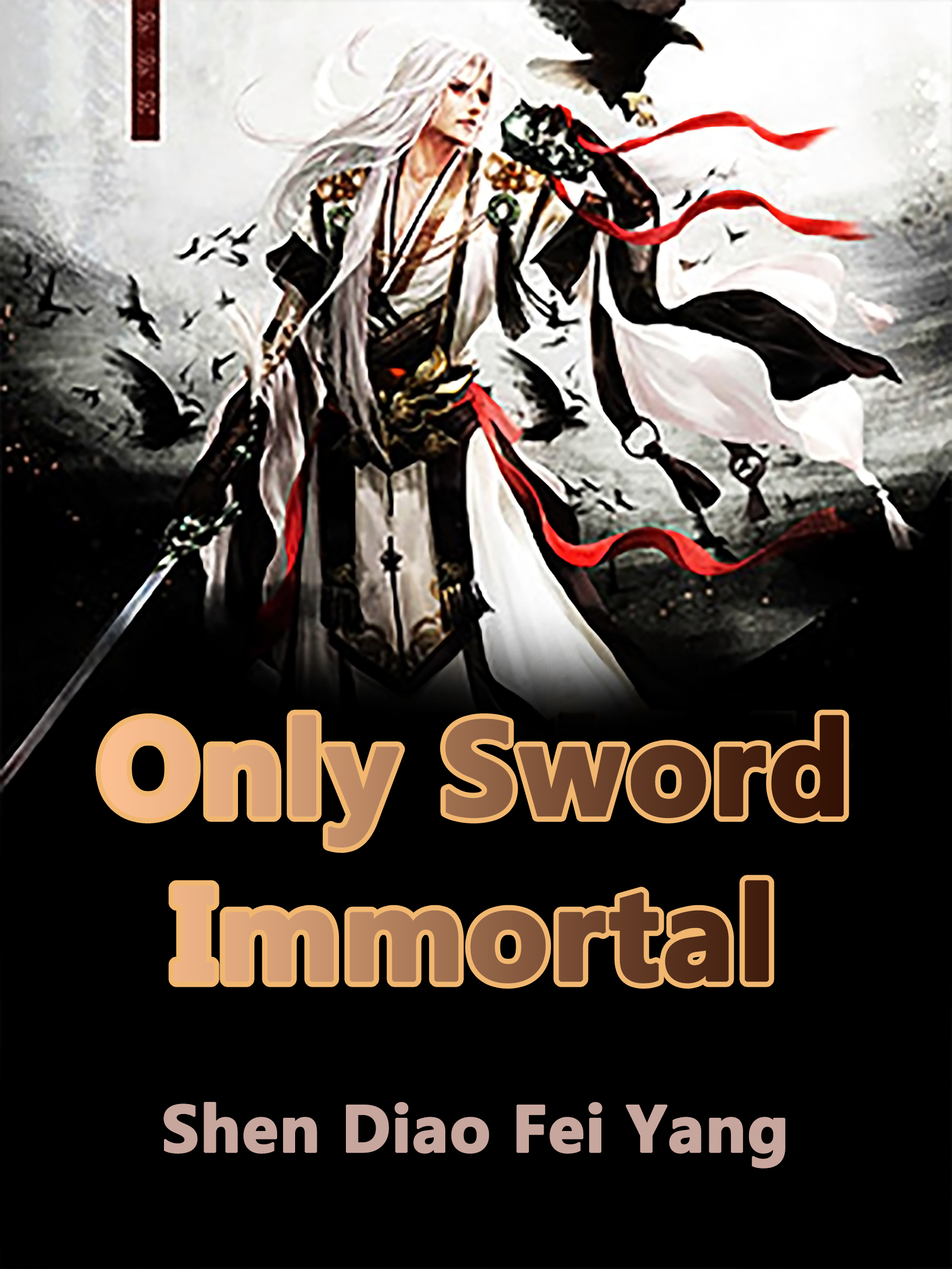 First Immortal of the Sword Novel - Read First Immortal of the