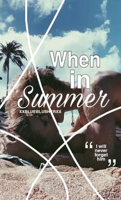 When in Summer