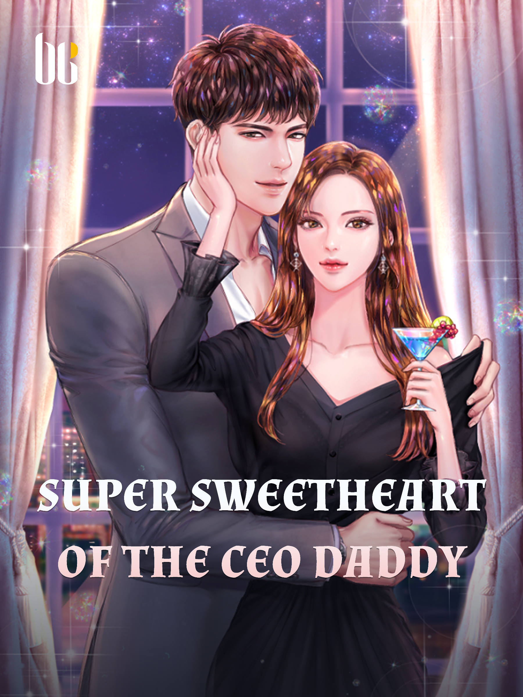 Super Sweetheart Of The Ceo Daddy Novel Full Story Book Babelnovel