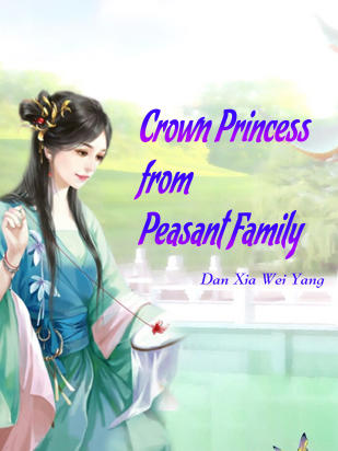Crown Princess from Peasant Family