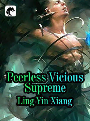 Peerless Vicious Supreme