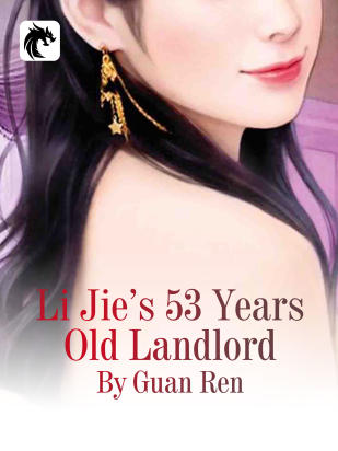 Li Jie’s 53 Years Old Landlord