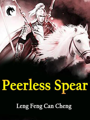 Peerless Spear