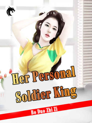 Her Personal Soldier King
