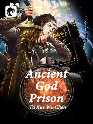 Ancient God Prison