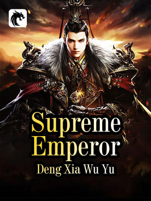 Supreme Emperor