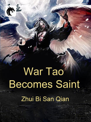 War Tao Becomes Saint