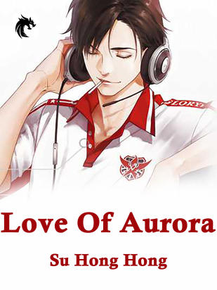 Love Of Aurora