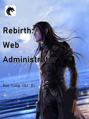 Rebirth: Web Administrator