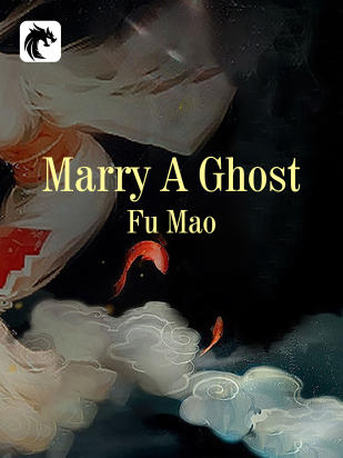 Marry A Ghost