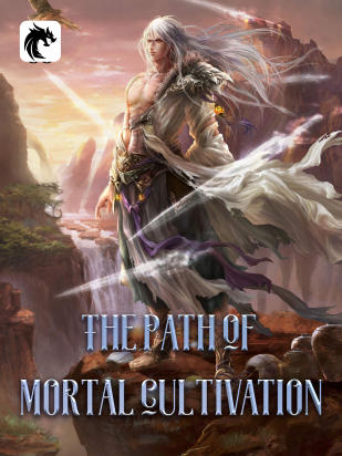 The Path Of Mortal Cultivation