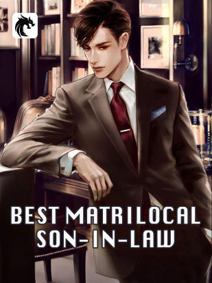 Best Matrilocal Son-in-law