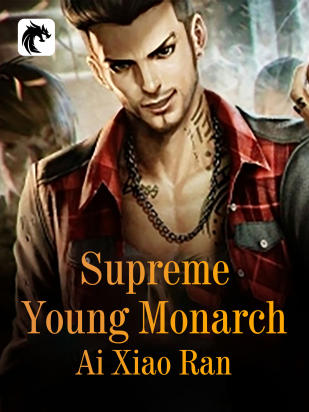 Supreme Young Monarch